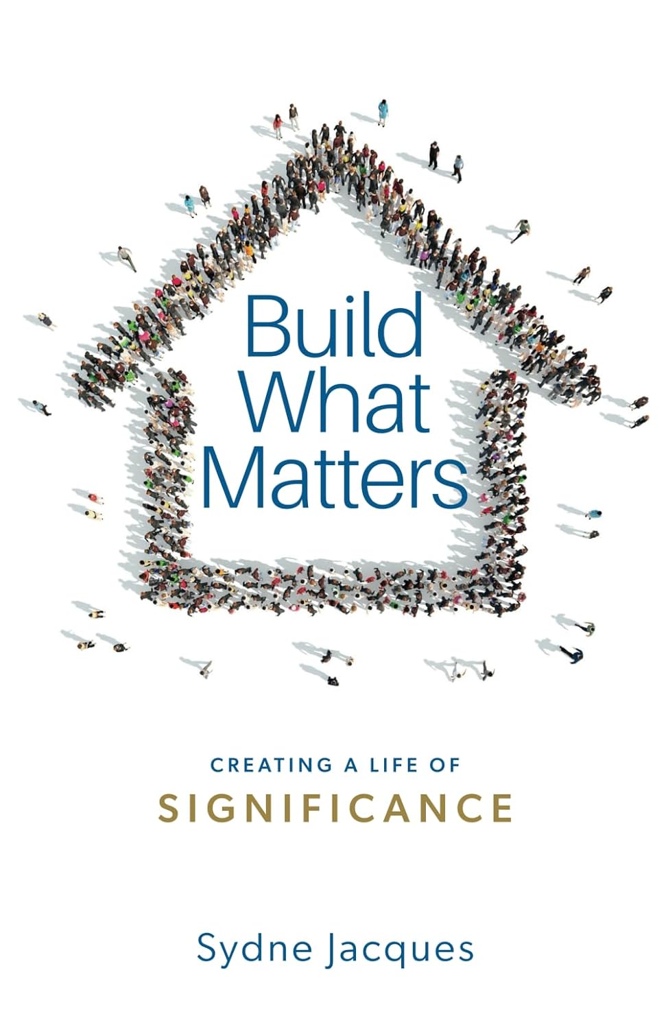 Build What Matters Build What Matters